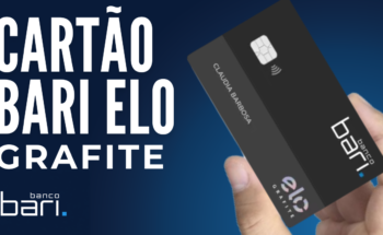 Cartão Bari Elo Vale a Pena? Veja Anuidade, Limite e Como Solicitar